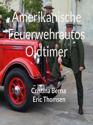 cover image of Amerikanische Feuerwehrautos Oldtimer